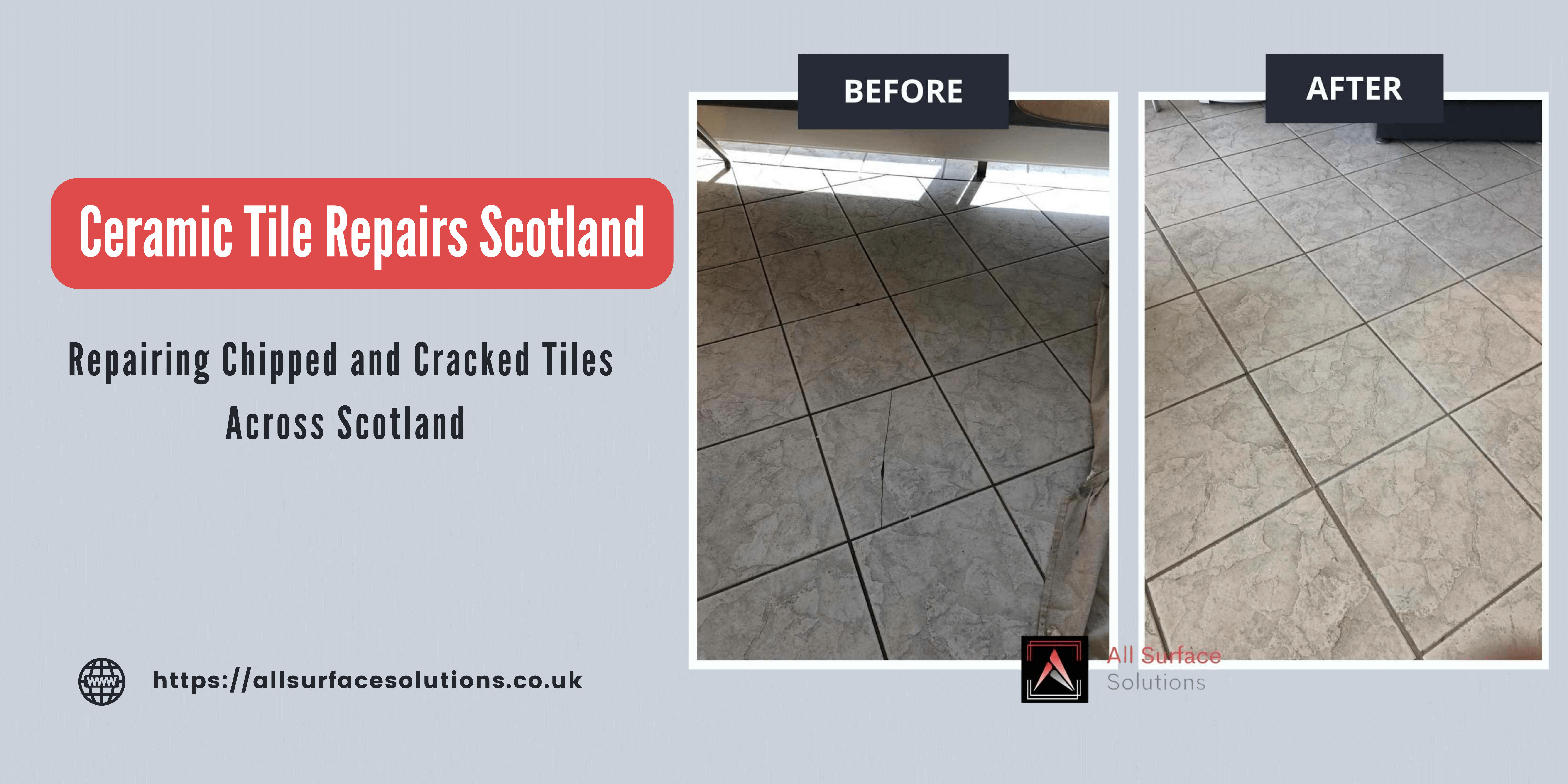 Ceramic Tile Repairs Scotland