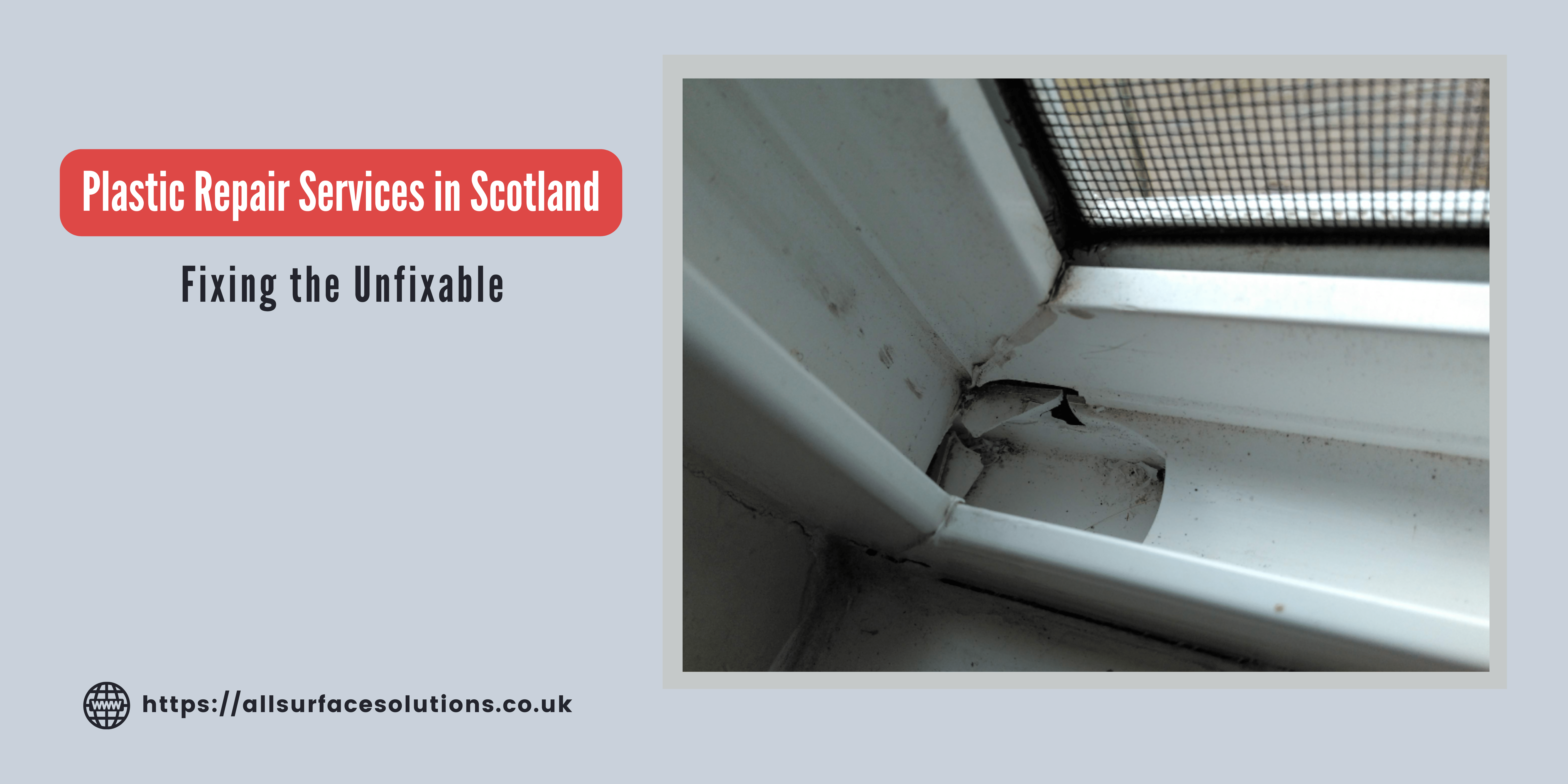 Plastic repair services in Scotland