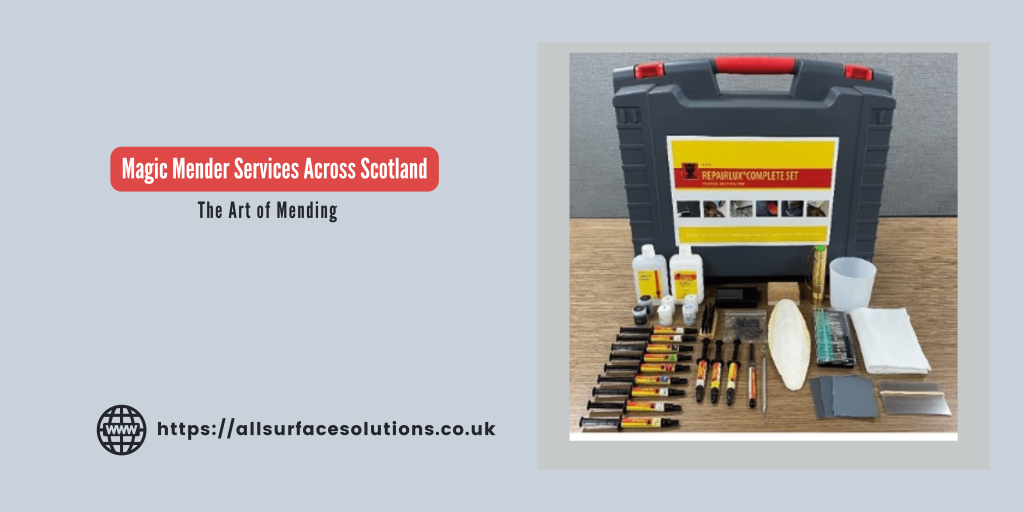 The Art of Mending: Magic Mender Services Across Scotland